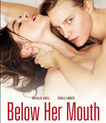 Below her Mouth | Kanada 2016 | Erika Linder, Natalie Krill | Regie: April Mullen | Drama, Erotik, Romantik | Erfahre mehr auf LezMedia.