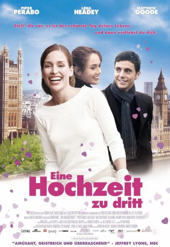 Eine Hochzeit zu Dritt (Imagine me & you) | USA, GB, Deutschland 2005 | Piper Perabo, Lena Headey | Regie: Ol Parker | Komödie, Romantik | Erfahre mehr auf LezMedia.