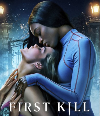 First Kill | USA 2022 | Netflix | Sarah Catherine Hook, Imani Lewis | Idee: V.E. Schwab | Drama, Horror | Erfahre mehr auf LezMedia.