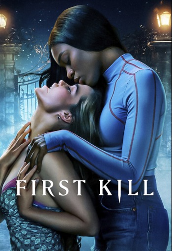 First Kill | USA 2022 | Netflix | Sarah Catherine Hook, Imani Lewis | Idee: V.E. Schwab | Drama, Horror | Erfahre mehr auf LezMedia.