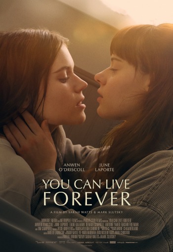 You Can Live Forever | Kanada 2022 | Anwen O’Driscoll, June Laporte | Regie: Mark Slutsky, Sarah Watts | Drama | Erfahre mehr auf LezMedia.