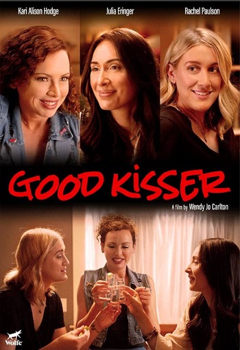 Good Kisser | USA 2020 | Kari Alison Hodge, Rachel Paulson, Julia Eringer | Regie: Wendy Jo Carlton | Drama, Komödie, Romantik | Erfahre mehr auf LezMedia.