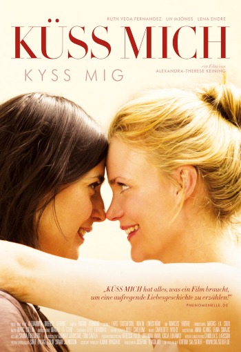 Küss mich - Kyss mig (Kyss mig) | Schweden, Dänemark, Deutschland 2011 | Ruth Vega Fernandez, Liv Mjönes | Regie: Alexandra-Therese Keining | Drama, Romantik | Erfahre mehr auf LezMedia.