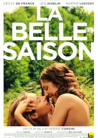 La Belle Saison: Eine Sommerliebe (La belle saison) | Frankreich, Belgien 2015 | Cécile de France, Izïa Higelin | Regie: Catherine Corsini | Drama, Romantik | Erfahre mehr auf LezMedia.