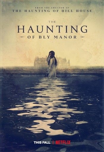 Spuk in Bly Manor (The Haunting of Bly Manor) | USA 2020 | Netflix | Victoria Pedretti, Amelia Eve | Idee: Mike Flanagan | Drama, Horror, Mystery, Thriller | Erfahre mehr auf LezMedia